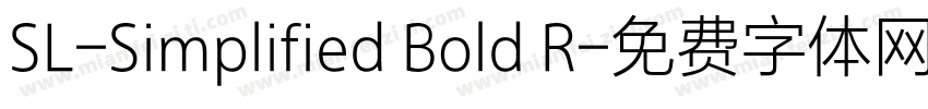 SL-Simplified Bold R字体转换